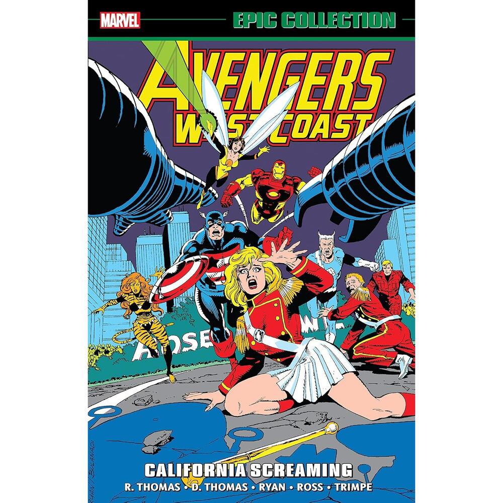 New! Avengers West Coast Epic Collection Vol 6 California Screaming Roy Thomas